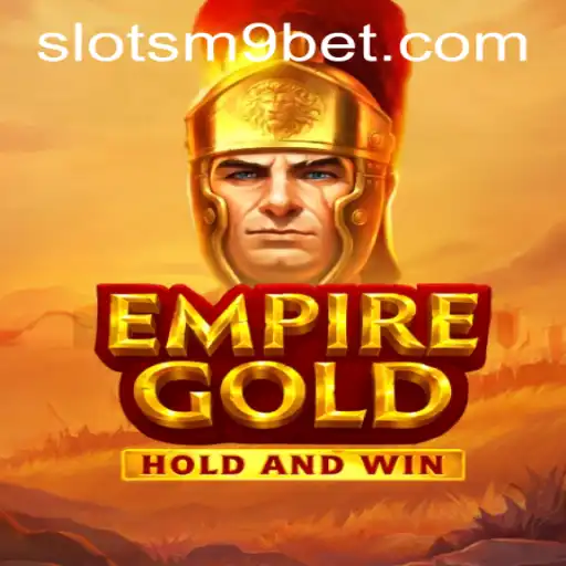 Descubra as Aventuras de EmpireGold: Um Guia Completo para o Jogo de Slots